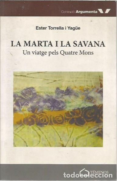 Libros: LA MARTA I LA SAVANA ESTER TORRELLA I YAGUE - Foto 1