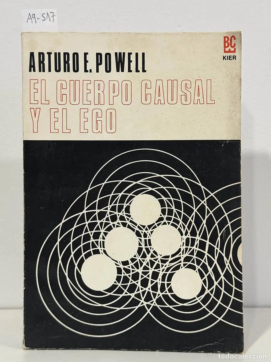 Libros: POWELL, Arturo E. - El cuerpo causal y el Ego.