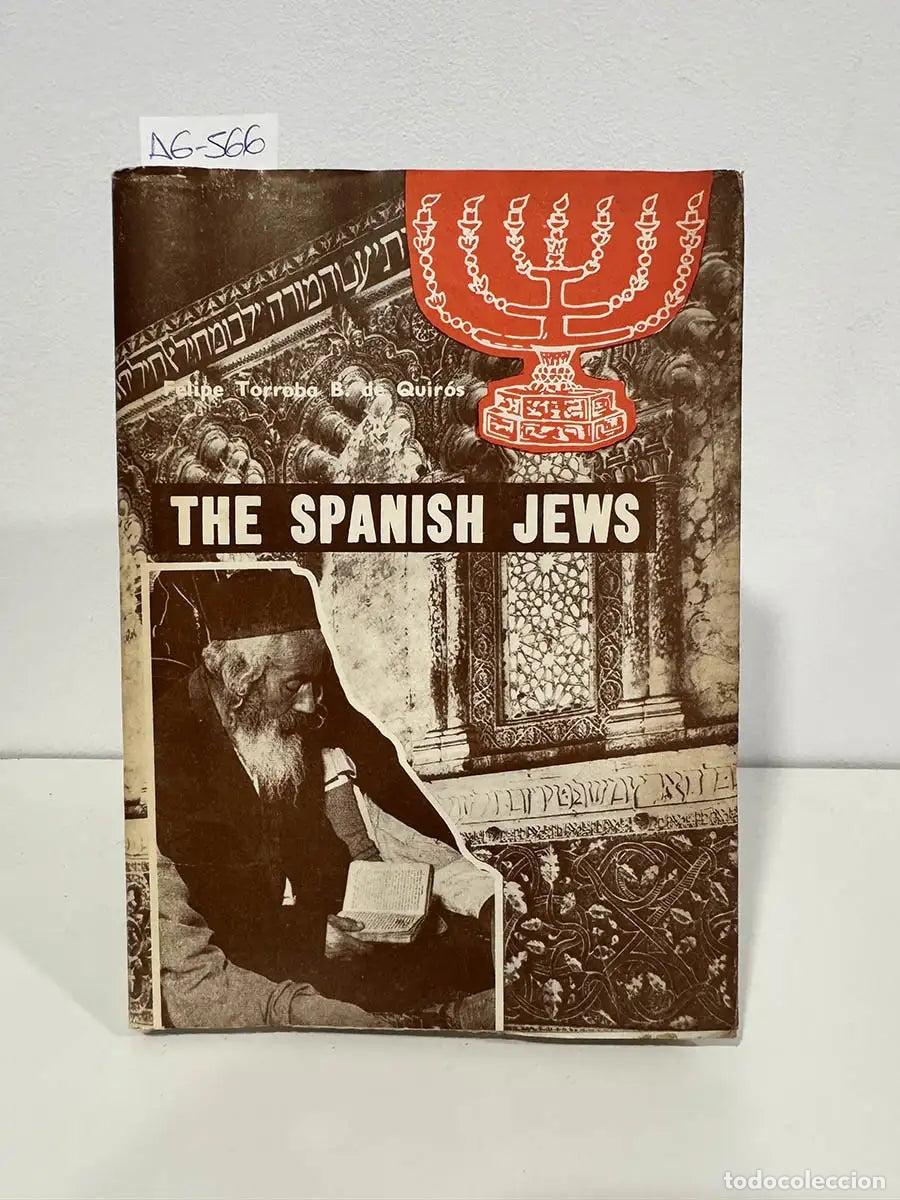 Libros: TORROBA BERNALDO DE QUIR&Oacute;S, Felipe. - The Spanish Jews.