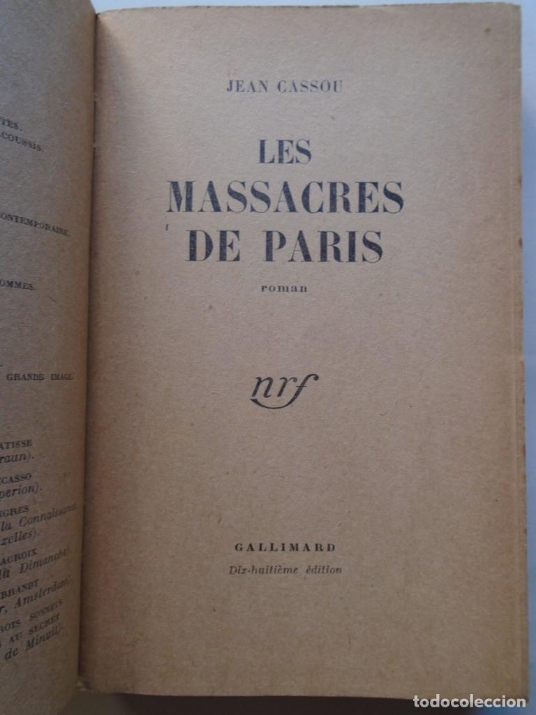 Libros: Les Massacres de Paris. Roman. (Presentation copy). - Cassou, Jean. - Foto 3