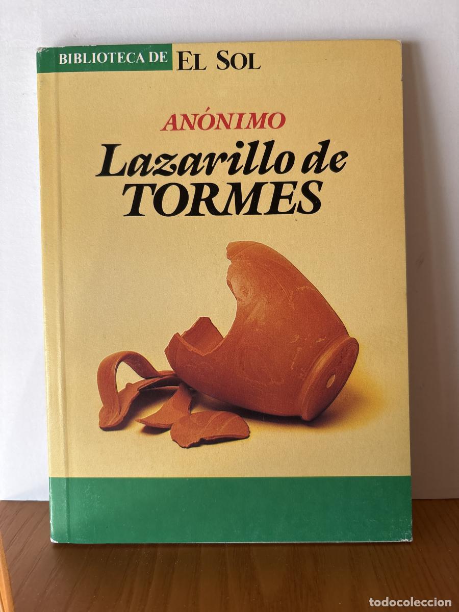 Libros: LAZARILLO DE TORMES. ANONIMO. COELCCION BIBLIOTECA DE EL SOL N&ordm;40. - ANONIMO TDK309