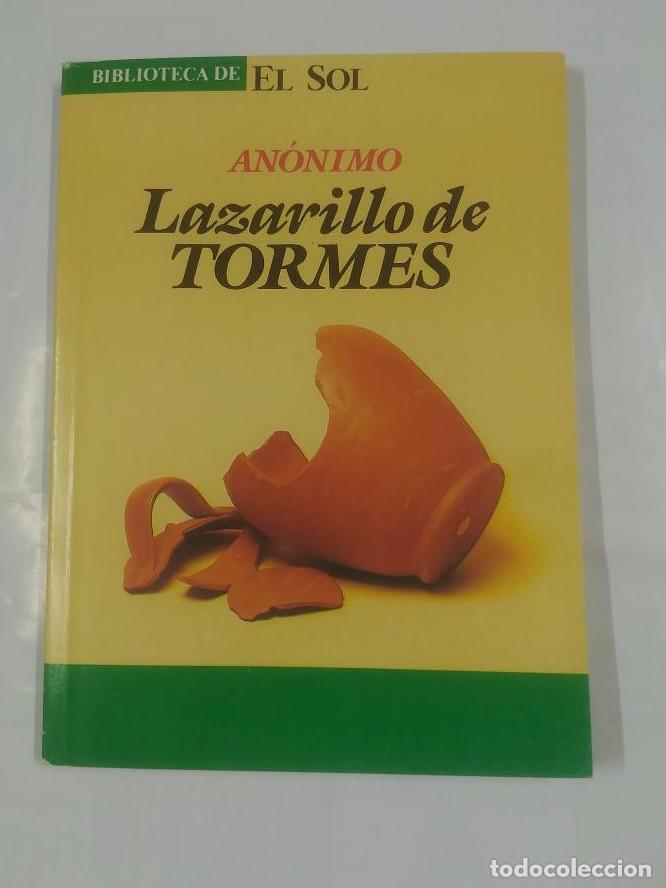 Libros: LAZARILLO DE TORMES. ANONIMO. COELCCION BIBLIOTECA DE EL SOL N&ordm;40. - ANONIMO TDK309