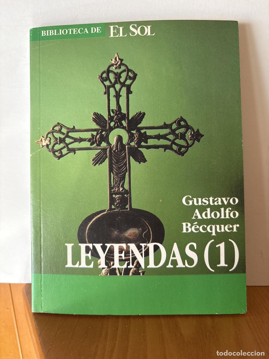 Livros em segunda m&atilde;o: LEYENDAS 1. COLECCION BIBLIOTECA DE EL SOL N&ordm;37 - GUSTAVO ADOLFO BECQUER TDK309