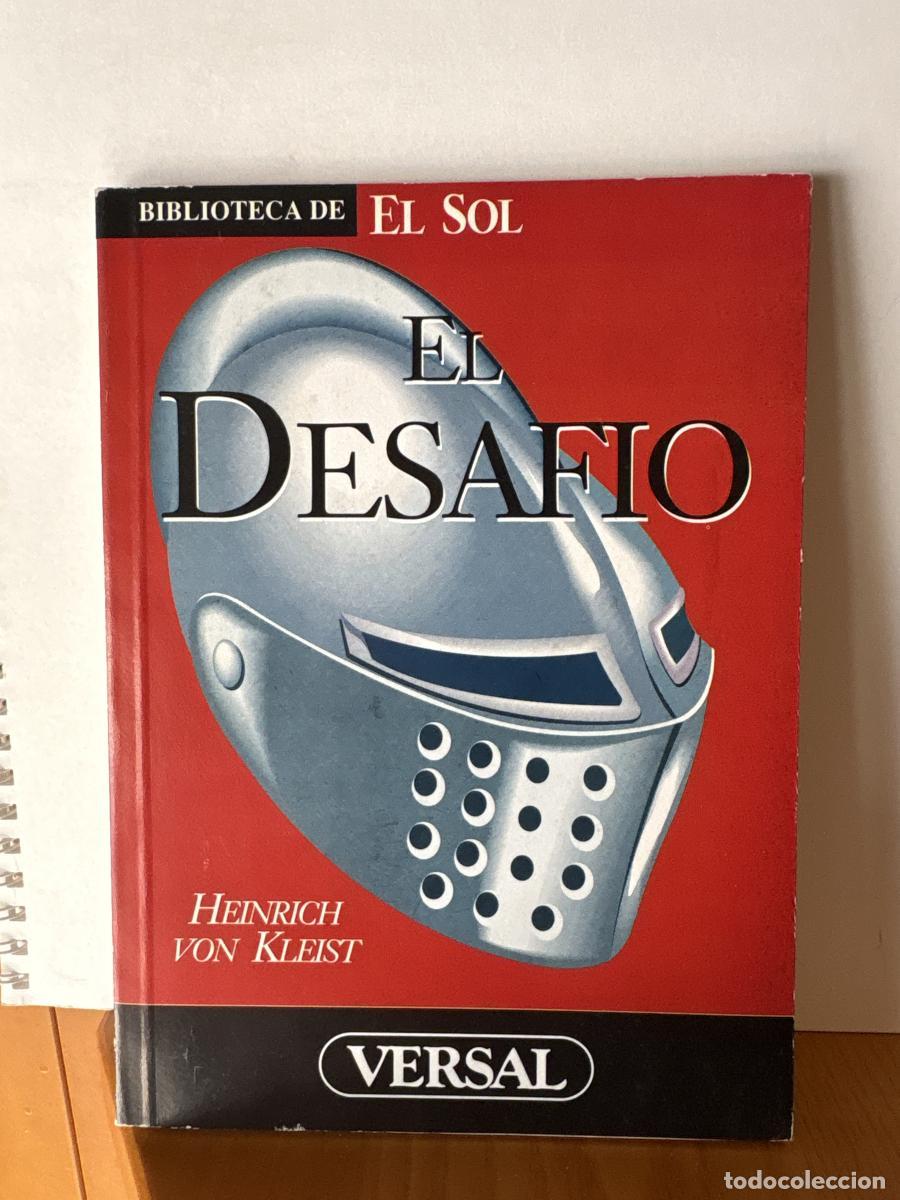 Libros: EL DESAFIO. COLECCION BIBLIOTECA DE EL SOL N&ordm;75 - HEINRICH VON KLEIST. TDK309