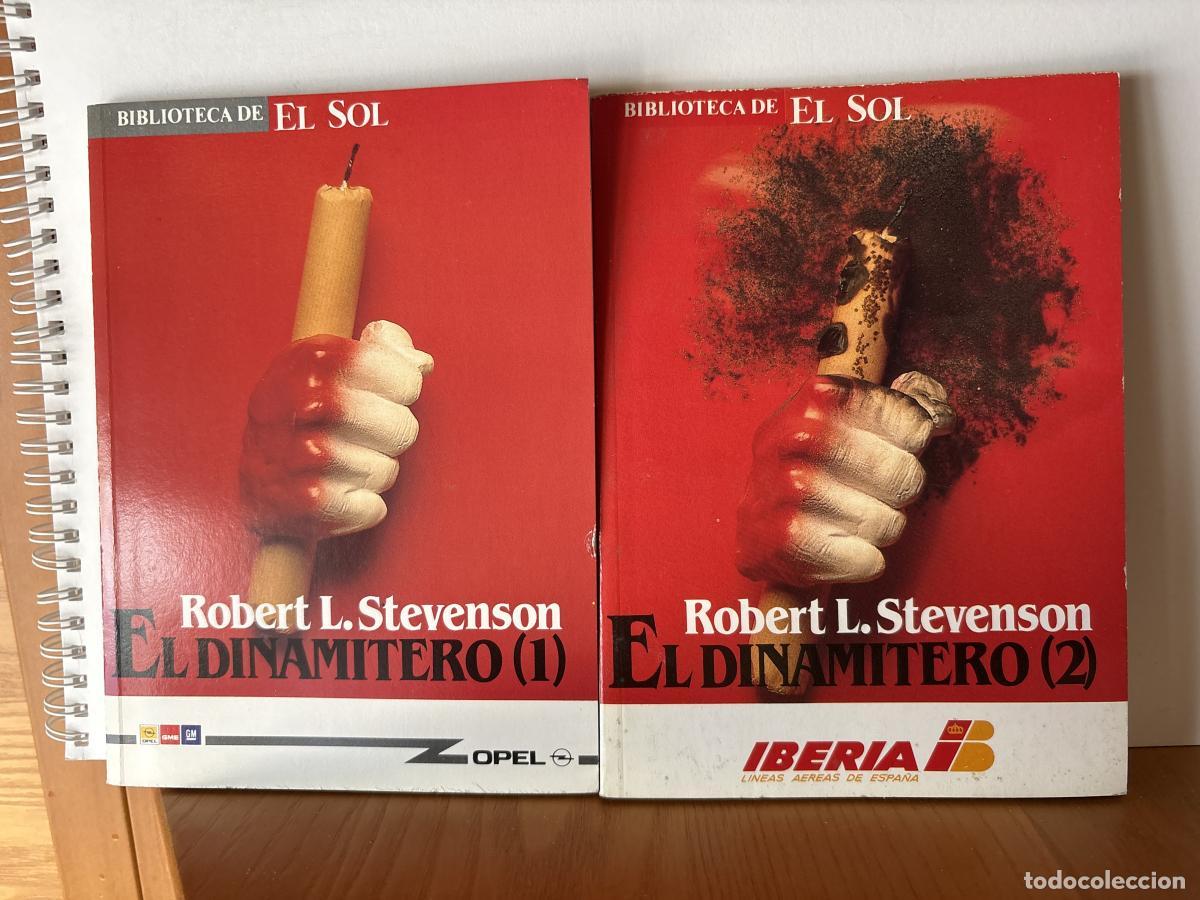 books: El dinamitero vol 1 Y 2. COLECCION BIBLIOTECA DE EL SOL N&ordm;65 Y 66 - Robert L. Stevenson TDK309