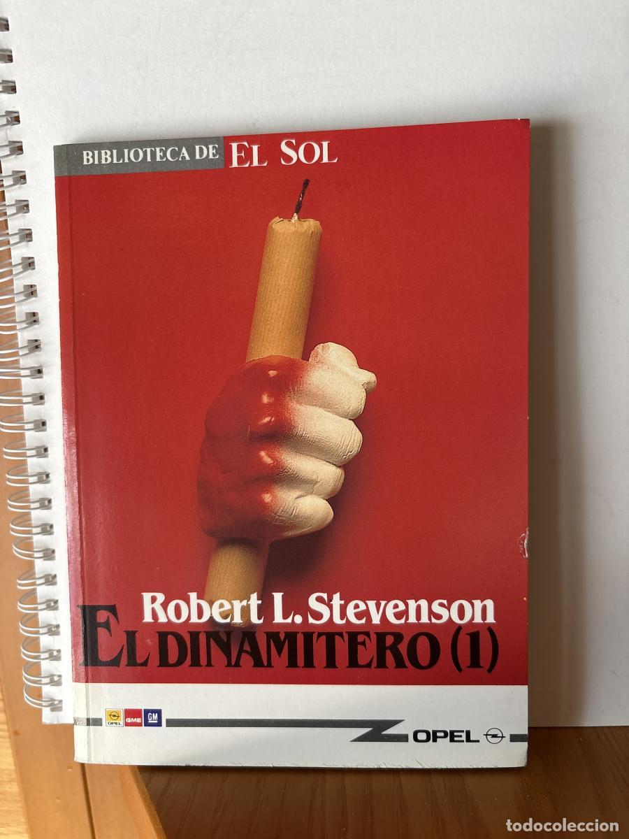 books: El dinamitero vol 1 . COLECCION BIBLIOTECA DE EL SOL N&ordm;65 - Robert L. Stevenson TDK309