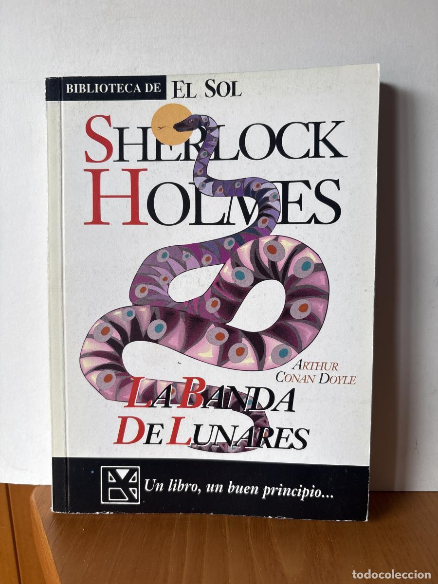 Libros: Sherlock Holmes COLECCION BIBLIOTECA DE EL SOL N&ordm;108 - Arthur Conan Doyle TDK309