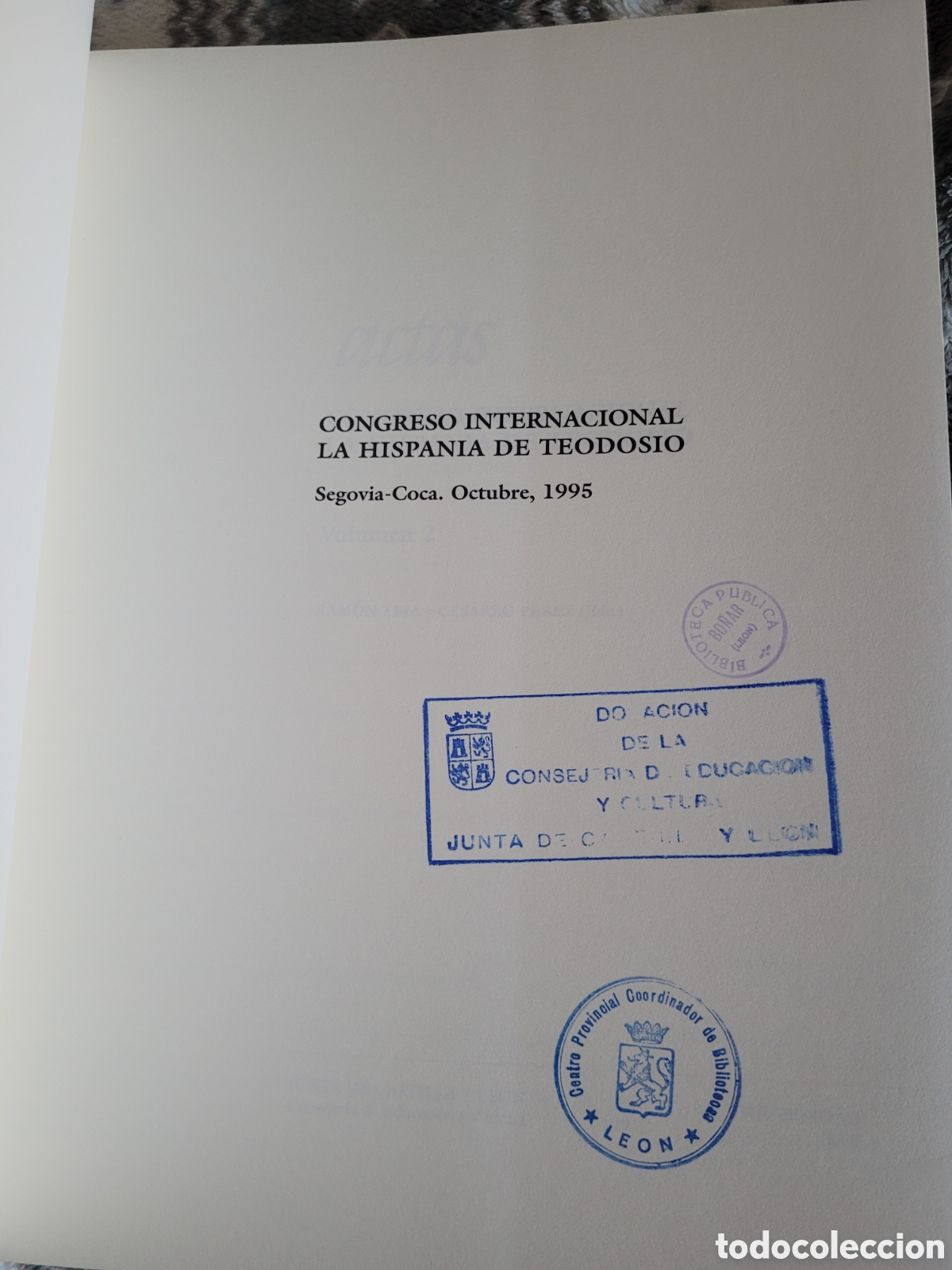 Libros: Congreso internacional la hispania de Teodosio 2 tomos - Foto 3