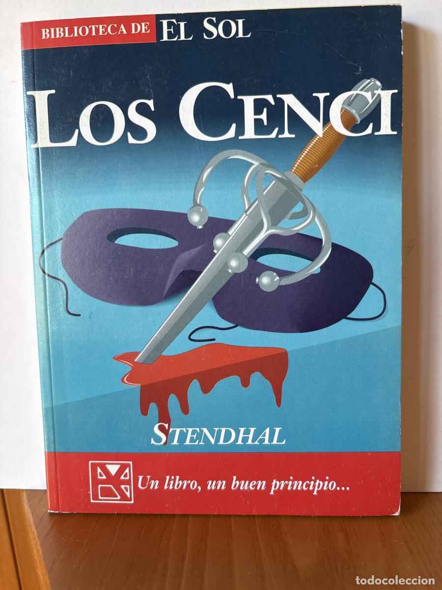 Libri di seconda mano: LOS CENCI. COLECCION BIBLIOTECA DE EL SOL N&ordm; 163. - STENDHAL TDK309