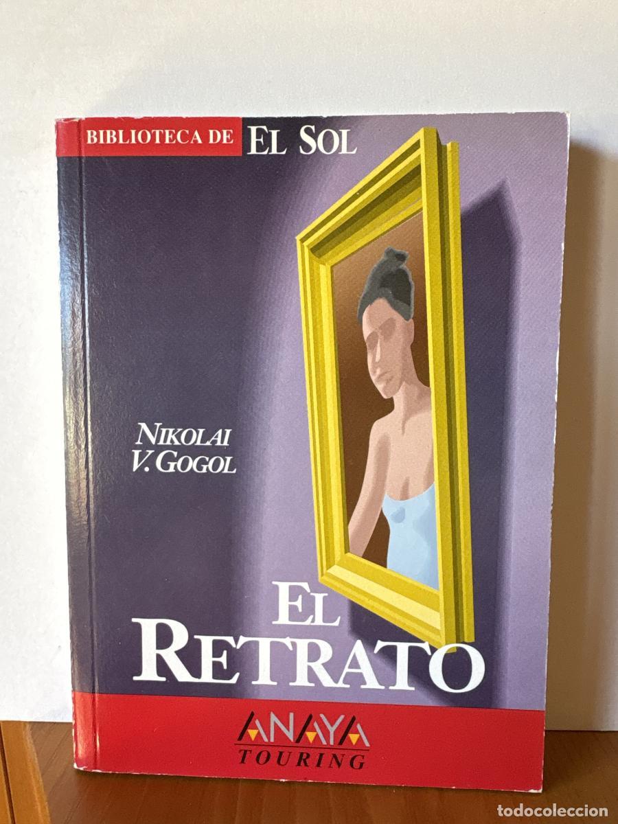 Libros: EL RETRATO. COLECCION BIBLIOTECA DE EL SOL N&ordm; 129. - NIKOLAI GOGOL TDK309