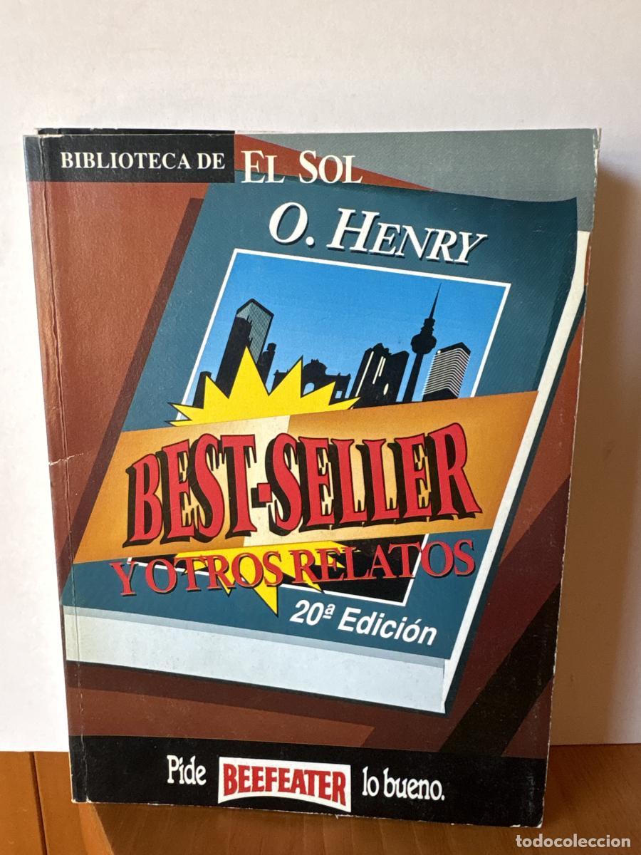 Libros: Best-Seller y otros relatos. COLECCION BIBLIOTECA DE EL SOL N&ordm;151 - O. Henry TDK309