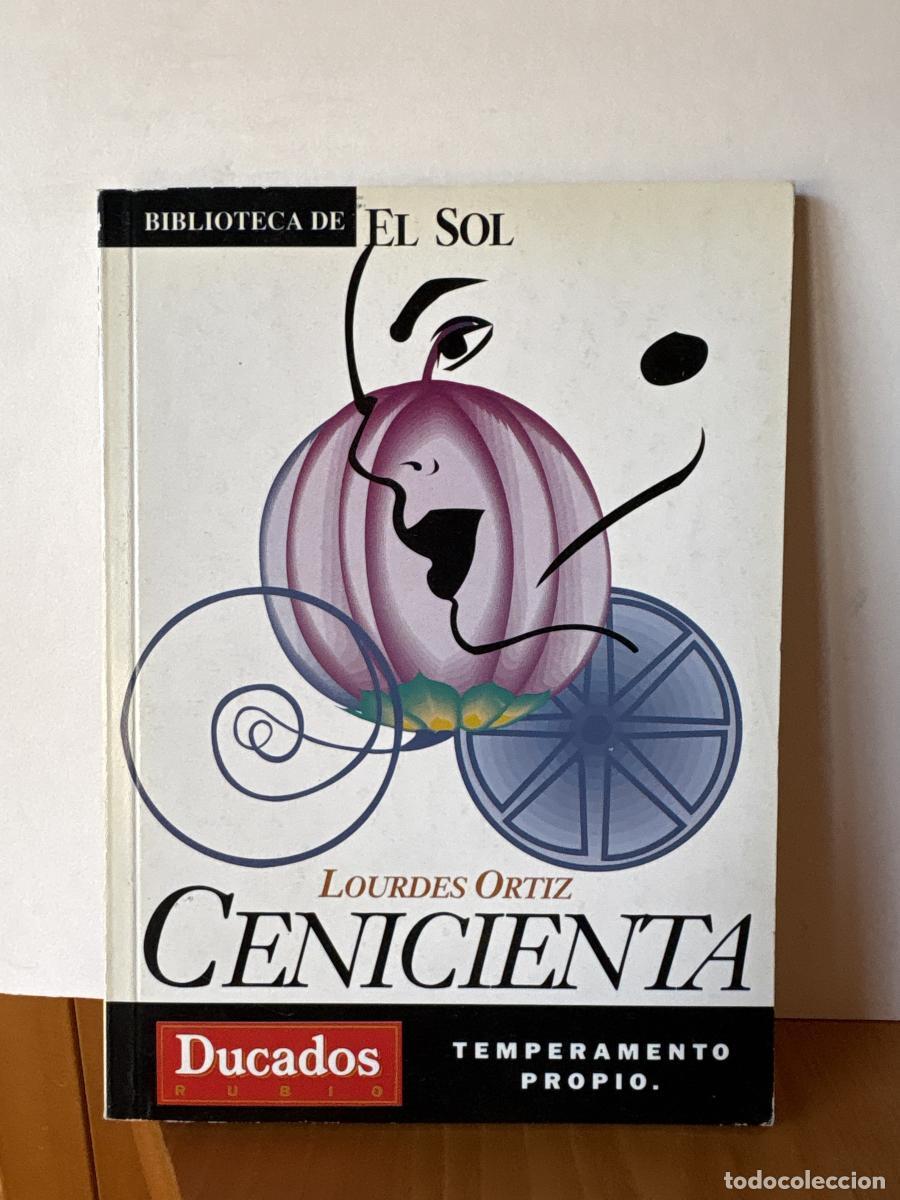 Libros: CENICIENTA. COLECCION BIBLIOTECA DE EL SOL N&ordm;154 - LOURDES ORTIZ TDK309