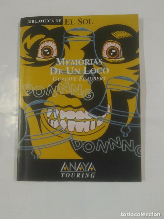 Libros: MEMORIAS DE UN LOCO. COLECCION BIBLIOTECA EL SOL N&ordm;206 - GUSTAVE FLAUBERT TDK309