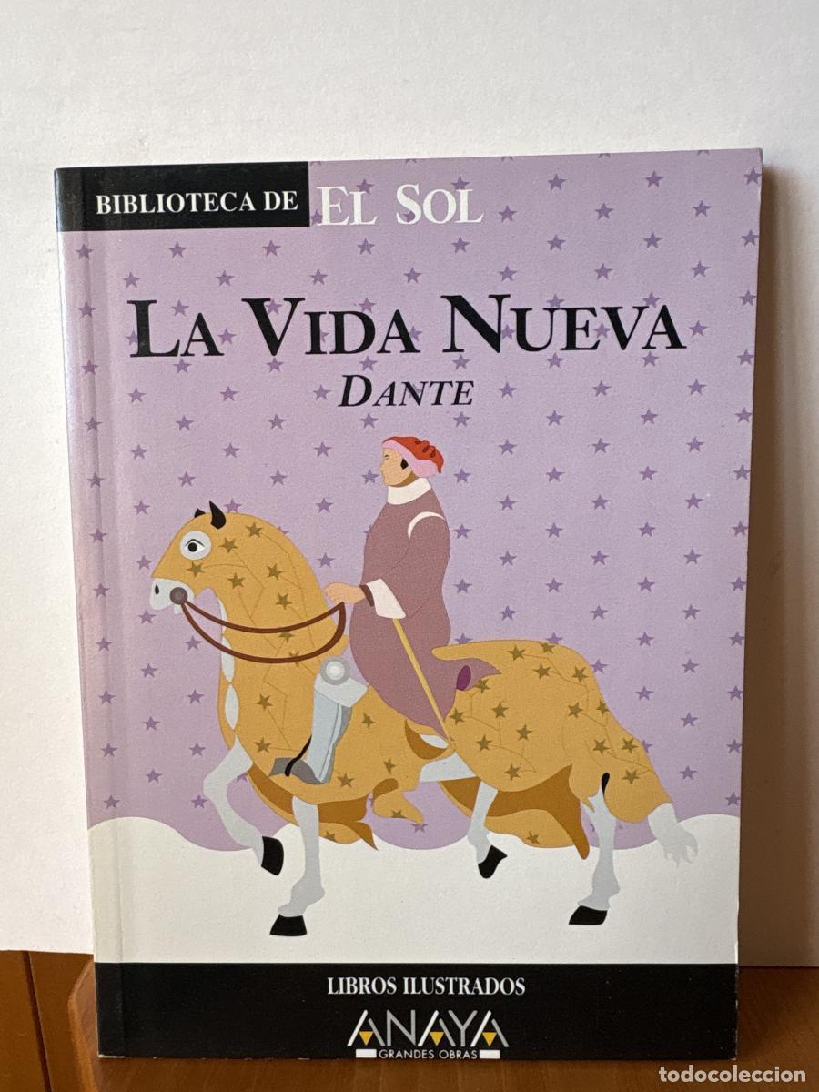 Libros: BIBLIOTECA DE EL SOL. LA VIDA NUEVA. DANTE. TDK309 - DANTE TDK309