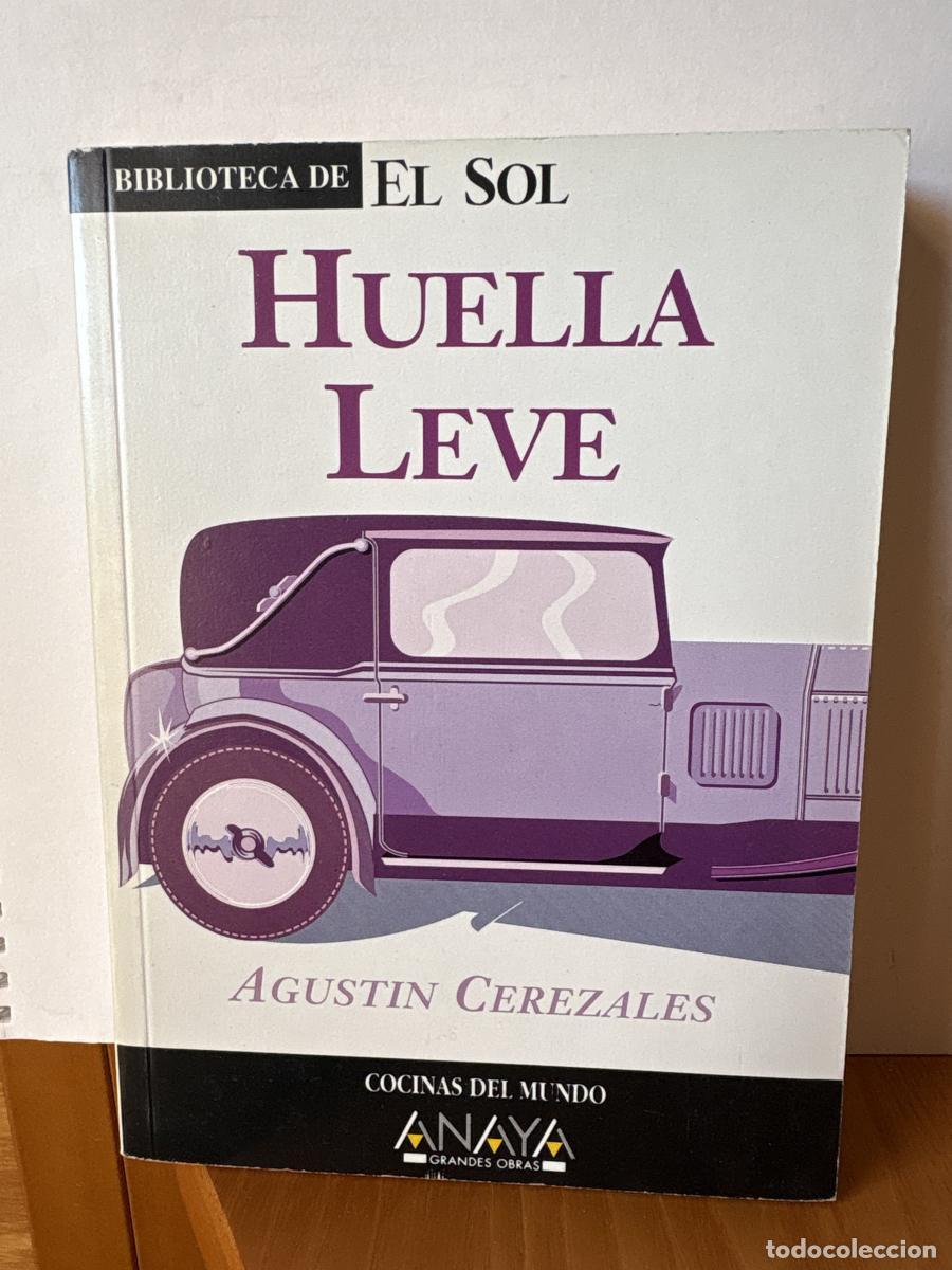 Libros: HUELLA LEVE. COLECCION BIBLIOTECA DE EL SOL N&ordm;224 - AGUSTIN CEREZALES TDK309