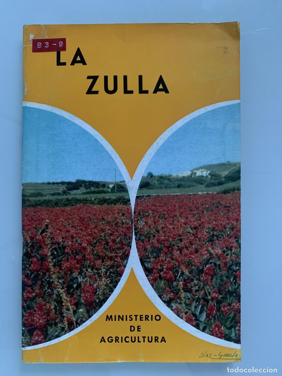 B&uuml;cher: LA ZULLA - Guillermo de Olives