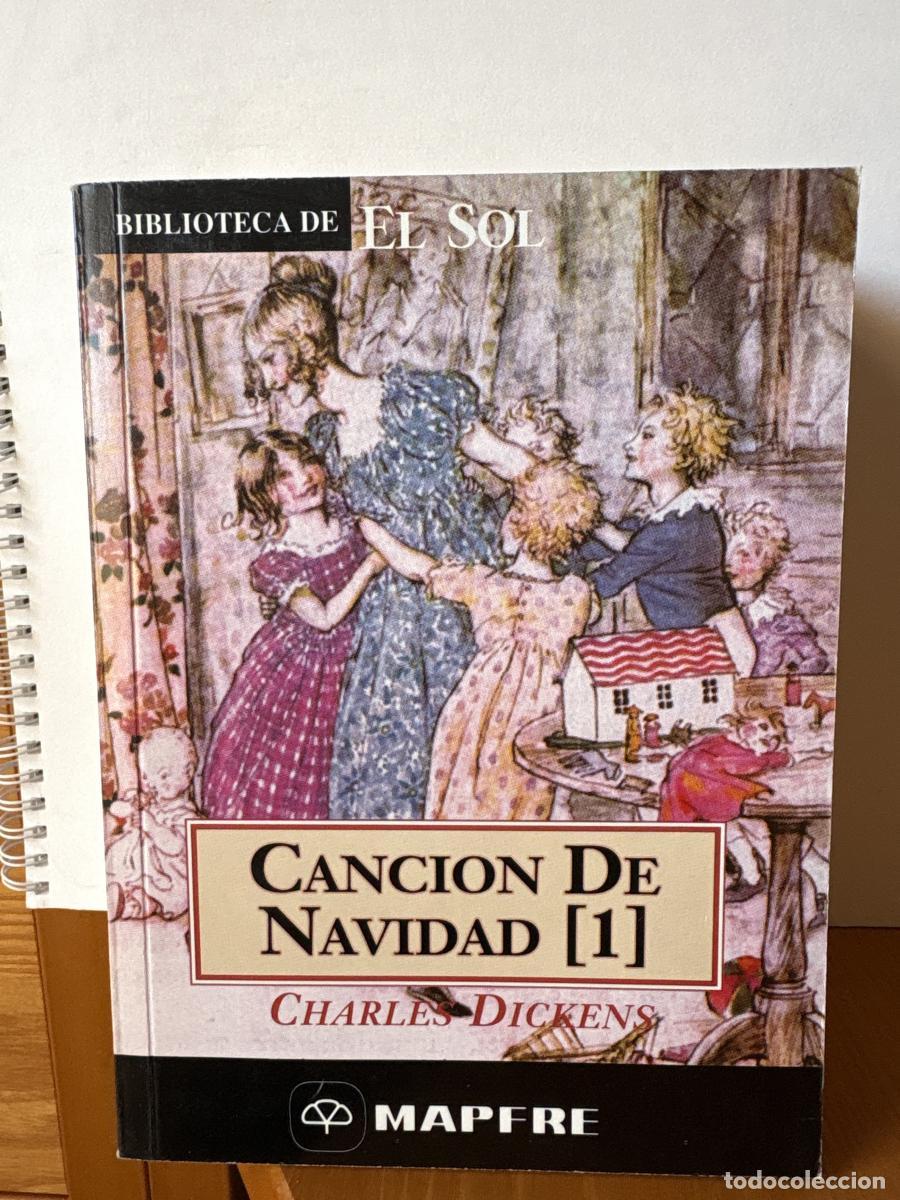 Libros: CANCION DE NAVIDAD 1. COLECCION BIBLIOTECA DE EL SOL. N&ordm;204 - CHARLES DICKENS TDK309