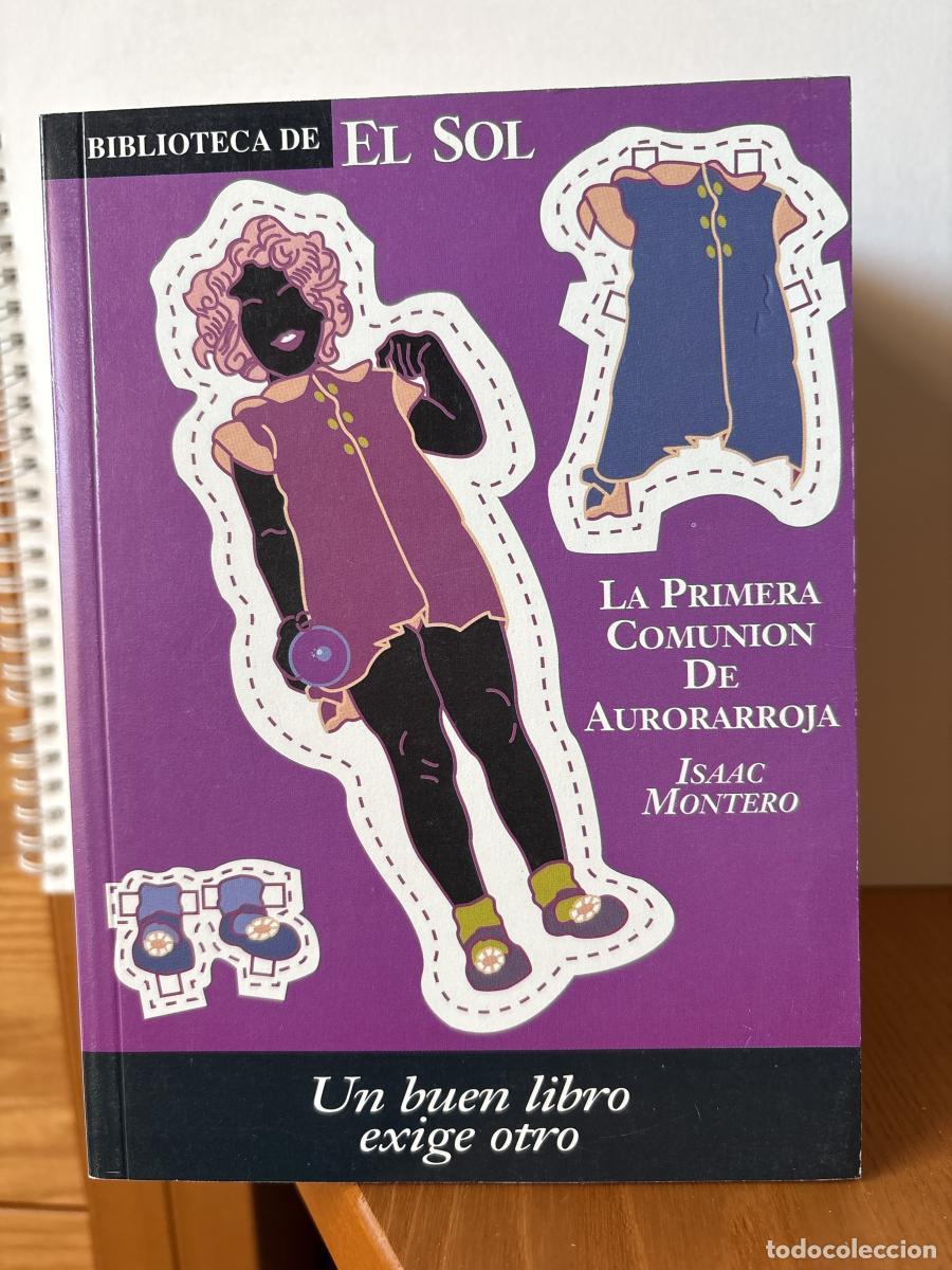 Libros: LA PRIMERA COMUNION DE AURORARROJA. COLECCION BIBLIOTECA EL SOL N&ordm; 202. - ISAAC MONTERO TDK309
