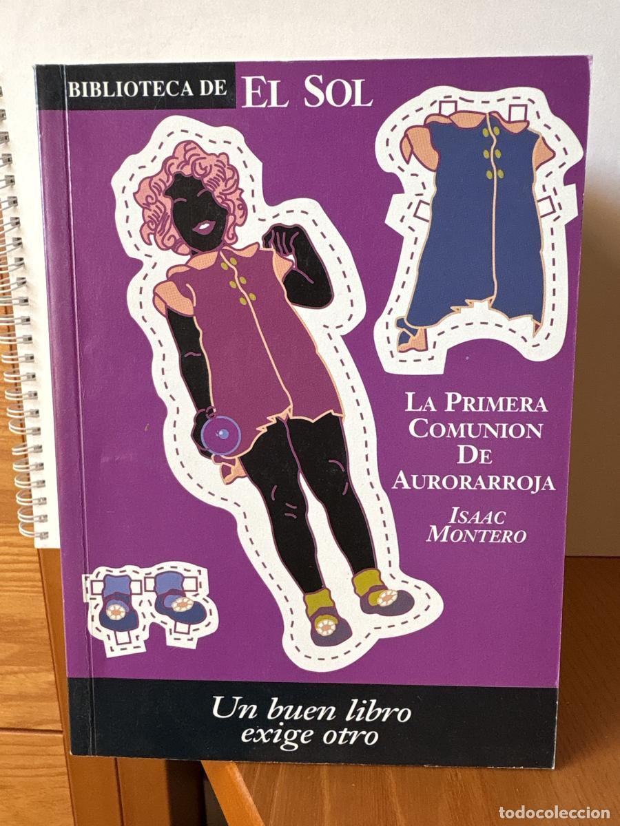 Libros: LA PRIMERA COMUNION DE AURORARROJA. COLECCION BIBLIOTECA EL SOL N&ordm; 202. - ISAAC MONTERO TDK309