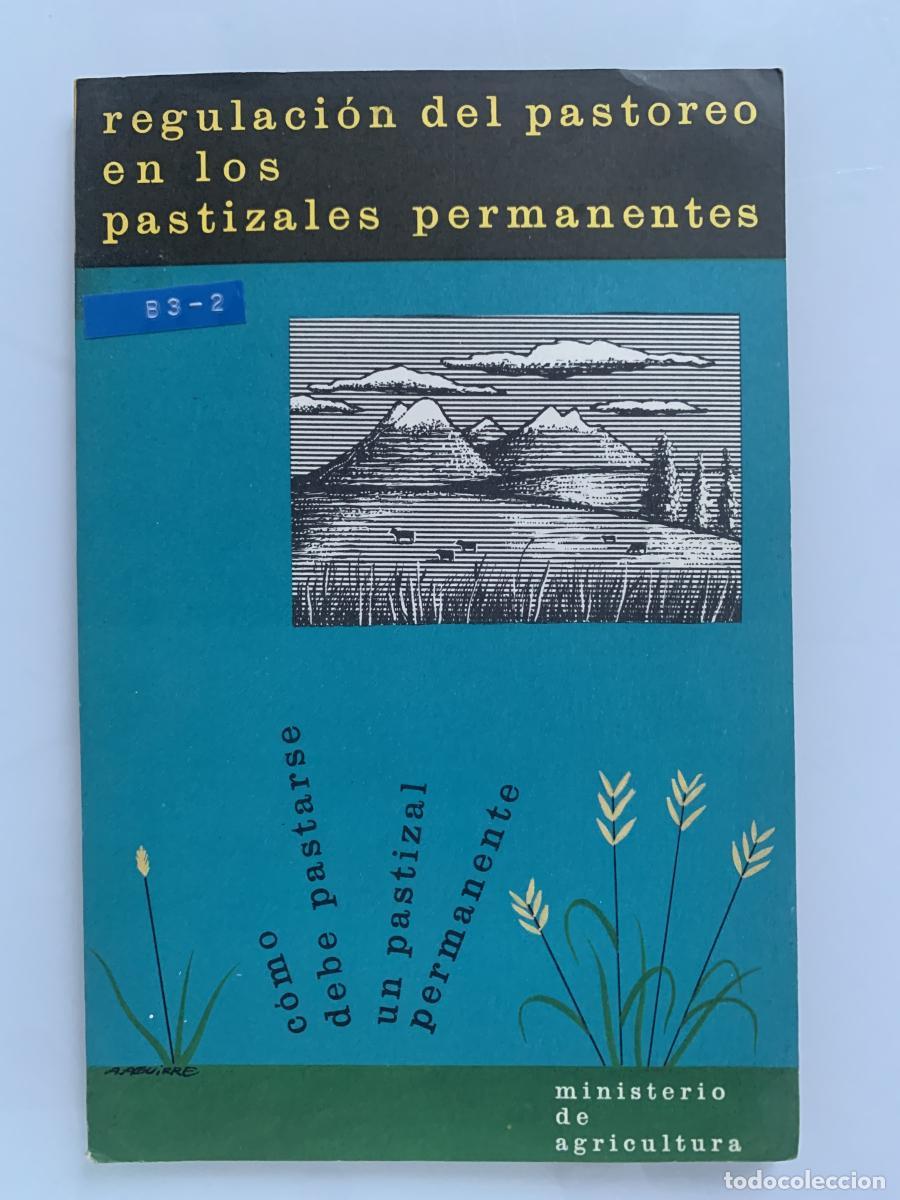 Libros: REGULACI&Oacute;N DEL PASTOREO EN LOS PASTIZALES PERMANENTES - Jos&eacute; Mar&iacute;a de Abreu