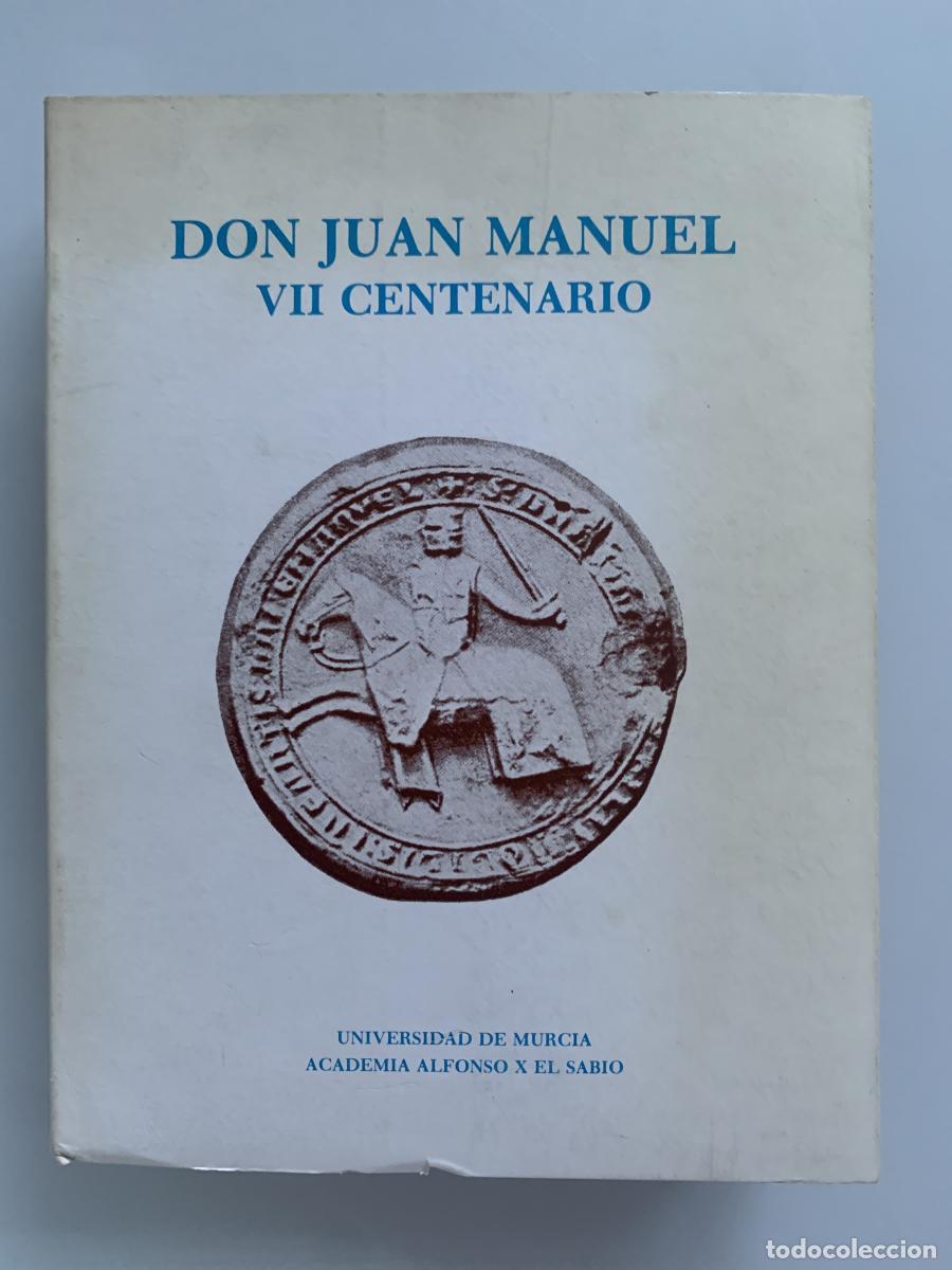 Libros: DON JUAN MANUEL VII Centenario - VVAA