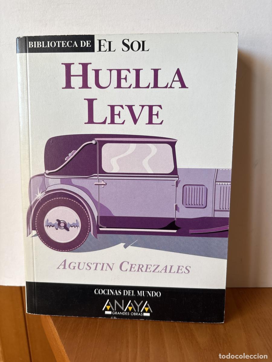 Libros: HUELLA LEVE. COLECCION BIBLIOTECA DE EL SOL N&ordm;224 - AGUSTIN CEREZALES TDK309