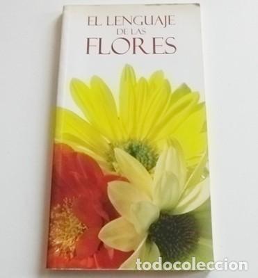 Libros: EL LENGUAJE DE LAS FLORES - LIBRO - MUY ILUSTRADO - Foto 1