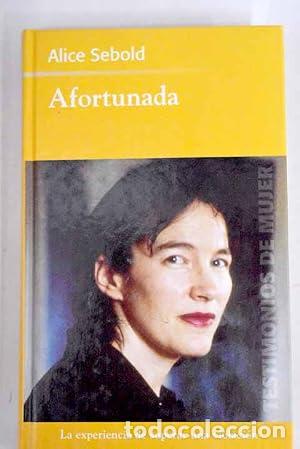 books: AFORTUNADA - Sebold,Alice