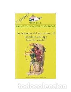 Livros em segunda m&atilde;o: LAS LEYENDAS DEL REY ARTHUR II LANCELOTE DEL LAGO - Winder,Blanche