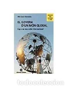 Livros em segunda m&atilde;o: EL GOVERN D&acute;UN MON GLOBAL - Gasc&oacute; Hern&aacute;ndez,Mila