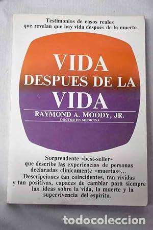Livros em segunda m&atilde;o: VIDA DESPU&Eacute;S DE LA VIDA Con prefacio de Elisabeth Kubler-Ross - Moody,Dr.Raymond