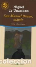 Libri di seconda mano: SAN MANUEL BUENO,M&Aacute;RTIR Pr&oacute;logo de Ram&oacute;n Irigoyen - Unamuno,Miguel de