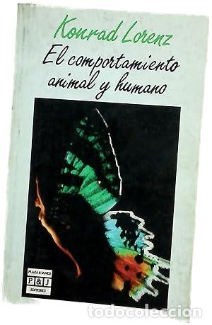 Livres: EL COMPORTAMIENTO ANIMAL Y HUMANO - Lorenz,Konrad