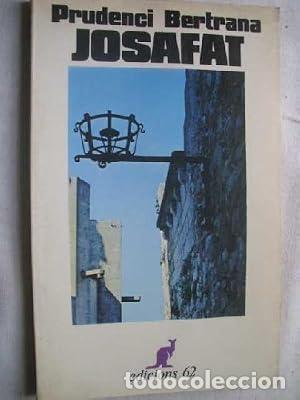 Libri di seconda mano: JOSAFAT (Catal&agrave;) - Bertrana,Prudenci