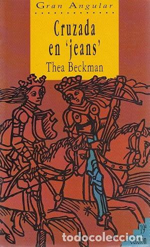 Libros: CRUZADA EN JEANS - Beckman,Thea