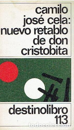 Libri di seconda mano: NUEVO RETABLO DE DON CRISTOBITA - Cela,Camilo Jos&eacute;
