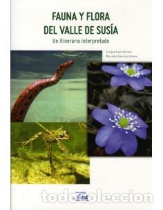Livres: FAUNA Y FLORA DEL VALLE DE SUS&Iacute;A - Arpio Herrera/Guerrero Gimeno