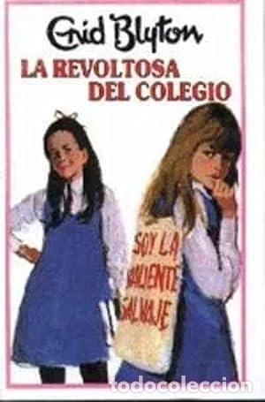 Libros: LA REVOLTOSA DEL COLEGIO 1996 - Blyton,Enid