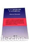 B&uuml;cher: LA CRISIS DE LA PAREJA - Moncada,Alberto