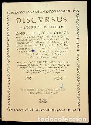 Livros em segunda m&atilde;o: DISCURSOS HISTORICOS-POLITICOS (Edici&oacute;n facsimil) - Dormer,Diego Iosef
