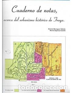 Livros em segunda m&atilde;o: CUADERNO DE NOTAS SOBRE EL URBANISMO HISTORICO DE FRAGA - Berenguer Galindo,Antonio