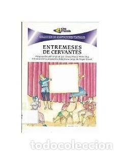 books: ENTREMESES DE CERVANTES - P&eacute;rez Buj,Josep Mar&iacute;a (Adaptador)