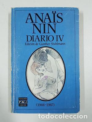 Livros em segunda m&atilde;o: DIARIO IV 1944-1947 Edicion de Gunther Stuhlmann - Nin,Ana&iuml;s