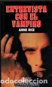 B&uuml;cher: ENTREVISTA CON EL VAMPIRO - Rice,Anne