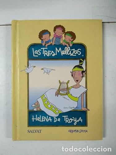 Livros em segunda m&atilde;o: LAS TRES MELLIZAS HELENA DE TROYA - Capdevila,Roser