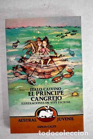 Livros em segunda m&atilde;o: EL PR&Iacute;NCIPE CANGREJO - Calvino,Italo