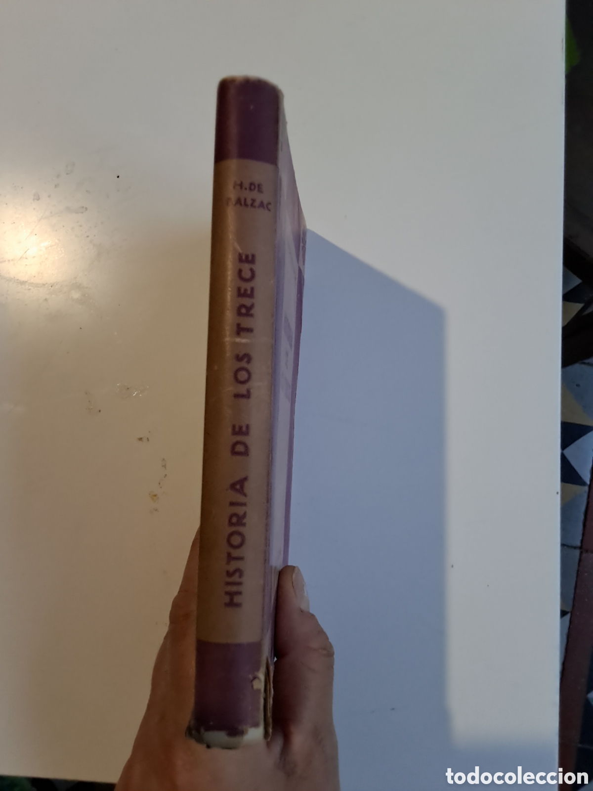 Libros: HISTORIA DE LOS TRECE. Honor&eacute; de Balzac - Foto 2