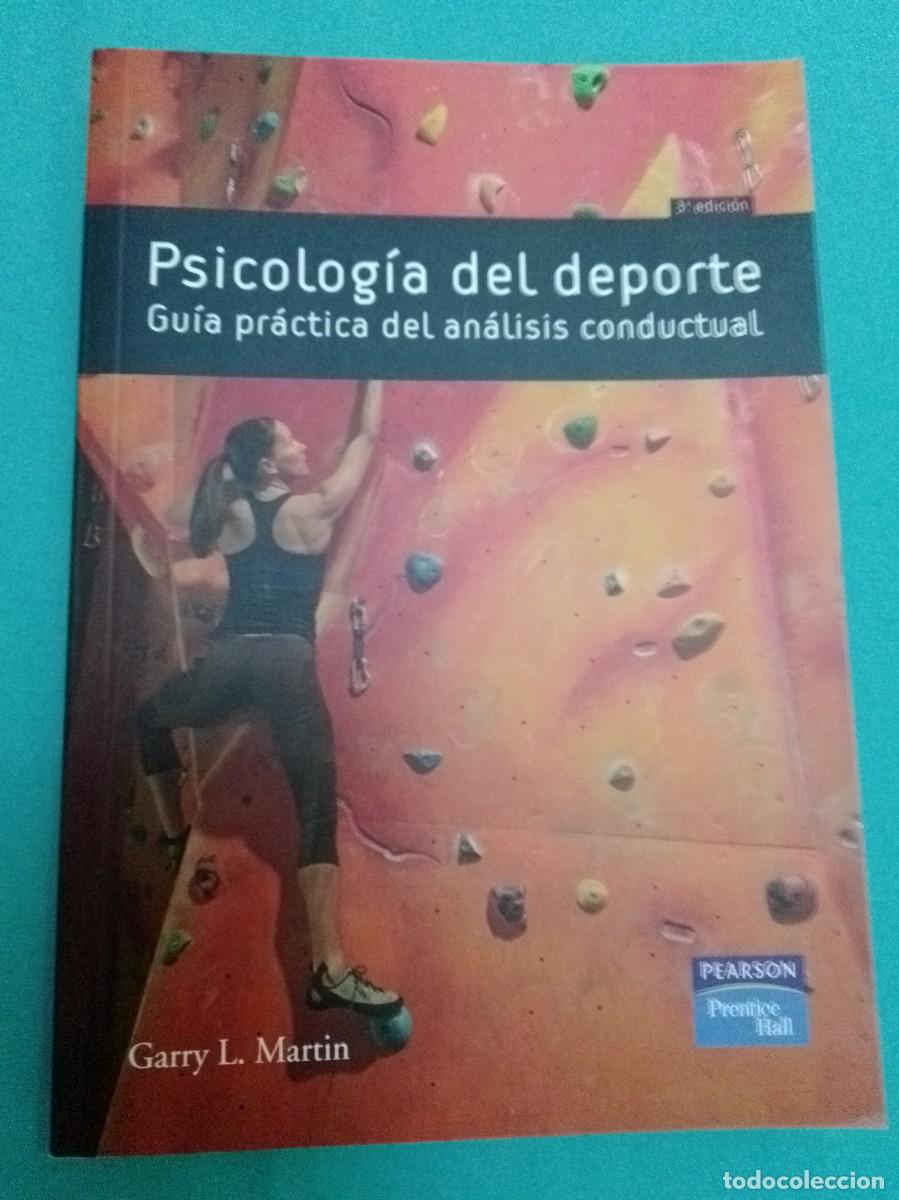 Libros: Psicolog&iacute;a del deporte. Gu&iacute;a pr&aacute;ctica del an&aacute;lisis conductual. Garry L Mart&iacute;n.
