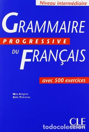 Libros: Grammaire progressive du fran&ccedil;ais: avec 500 exercices
