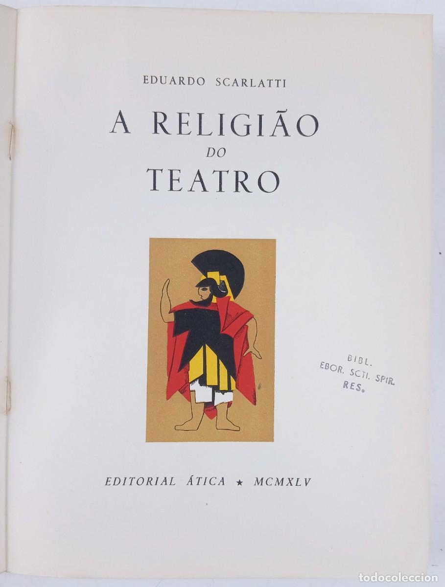 Libros: A Religi&atilde;o do Teatro (1944) &mdash; Eduardo Scarlatti - Foto 2